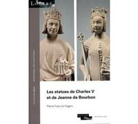 Les statuts de Charles V et de Jeanne de Bourbon