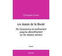 Les Statuts de la liberté