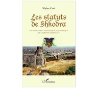 Xhyher Cani – Les statuts de Shkodra – Albanie médiévale – Broché
