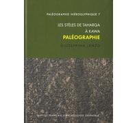 Les Stèles De Taharqa À Kawa - Paléographie
