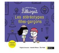 Les Stéréotypes Filles-Garçons - 3 Histoires Pour Les Comprendre Et Les Contrer