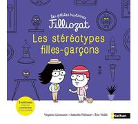 Les petites histoires Filliozat 8: Les stéréotypes Filles-Garçons - Isabelle Filliozat - Nathan - cartonné - Album jeunesse