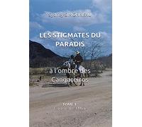 LES STIGMATES DU PARADIS à l’ombre des Cangaceiros