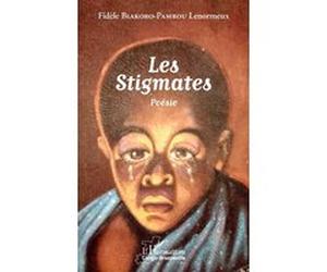 Les Stigmates. Poésie Fidèle Biakoro-Pambou Lenormeux (Auteur)
