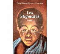 Les Stigmates. Poésie - Fidèle Biakoro-Pambou Lenormeux - L'harmattan - broché - Poésie