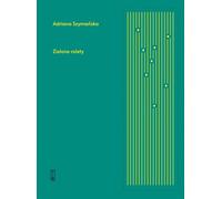 Les stores verts - Adriana Szymańska (Buch auf Polnisch)
