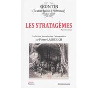 Les stratagèmes - Frontin (Sextus Julius Frontinus - Sénateur romain (35-103)) Traduction, Introduction, Commentaires - Pierre Laederich - Economica - broché - Etude