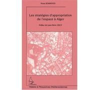 Nora Semmoud – Les stratégies d'appropriation de l'espace à Alger
