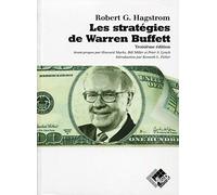 Les stratégies de Warren Buffett: 3ème édition.