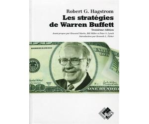 Les stratégies de Warren Buffett 3ème édition. - Robert G. Hagstrom - Valor Eds - broché - Etude