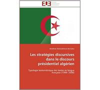 Les Stratégies Discursives Dans Le Discours Présidentiel Algérien