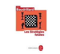 Les Stratégies fatales - Jean Baudrillard - Lgf - Livre