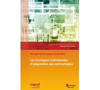 Les stratégies individuelles d'adaptation aux technologies - Ahmed Bounfour - Hermes Science Publications - broché - Etude