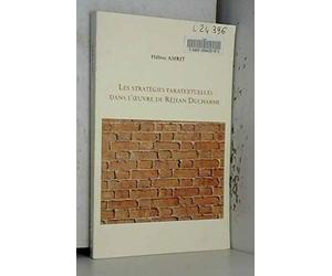 Les Stratégies paratextuelles dans l'oeuvre de Réjean Ducharme
