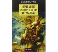 Les structures anthropologiques de l'imaginaire