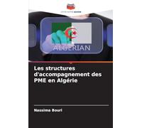 Les structures d'accompagnement des PME en Algérie
