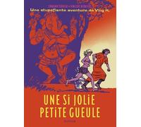 Les Stupéfiantes Aventures De Viny K. - Tome 1 - Une Si Jolie Petite Gueule