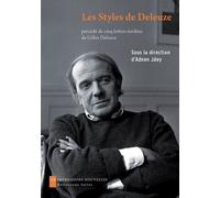 Les Styles De Deleuze - Esthétique Et Philosophie