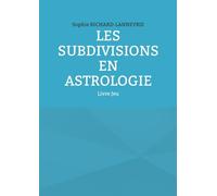 Les subdivisions en Astrologie: Livre Jeu