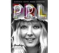Les succès de la PRL