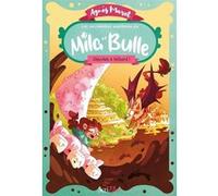 Les Succulentes Aventures De Mila Et Bulle - Chocolat À Tribord !