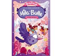 Les succulentes aventures de Mila et Bulle - Tome 1 La Fleur-de-Sucre Agnès Marot (Auteur), Margo Renard (Illustration)