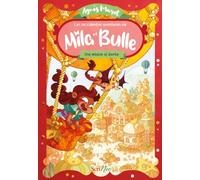 Les succulentes aventures de Mila et Bulle - Une mission al-dente