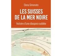 Les Suisses de la mer Noire