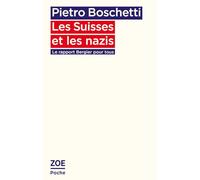 Les Suisses et les nazis