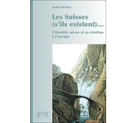 Les Suisses s'ils existent - André Reszler - Georg - broché - Essai