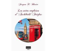 Les Suites Anglaises D'archibald Fairfax