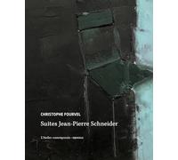 Les Suites Jean-Pierre Schneider