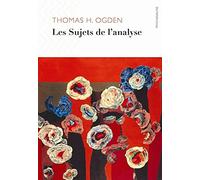 Les Sujets de l'analyse