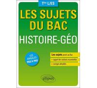 Les sujets du Bac. Histoire-Géo - Terminales ES/L - Guillaume Garnier - Ellipses - broché - Scolaire / Universitaire