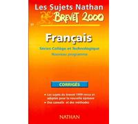 Les sujets du brevet français 3ème corrigés 99-2000