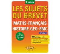 Les sujets du brevet - toutes matières - nouveau programme et épreuves - 2e édition Nouveau programme et épreuves, 2éme édition - Guillaume Garnier - Ellipses - broché - Scolaire / Universitaire