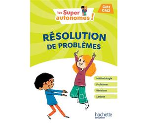 Les Super Autonomes ! Résolution de problèmes CM Edition 2024 - Catherine Vilaro - Hachette Education - relié - Scolaire / Universitaire