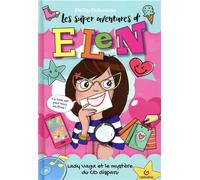 Les super aventures de Elen Lady Vaga et le mystère du CD disparu - Philip Osbourne - Gremese - broché - Roman junior dès 9 ans