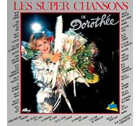 Les super chansons de Dorothee