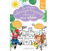Les super coloriages magiques, spécial syllabes En route vers la lecture avec les Loulous