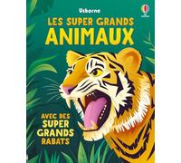 Les super grands animaux - dès 3 ans