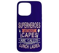 Les Super-héros de Cuisine sans Capes sont appelés Lunch Ladies Coque pour iPhone 15 Pro Max