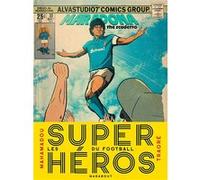 Mahamadou Traore – Les Super Héros du Football – Récit – Broché