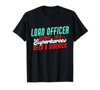 Les Super-héros Ont Besoin d'un Assistant de prêt Amusant T-Shirt Graphique avec Valeur