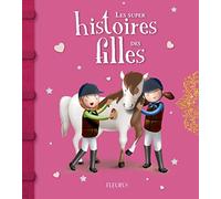 Les super histoires des filles