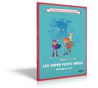 Les super petits héros: Mélange au zoo