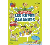 Les super vacances