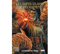 Les Super-Vilains se déchaînent : La Forge de l'âme - Collectif - Panini Comics - Coffret - Comics