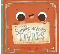 Les superpouvoirs des livres - Album jeunesse sur la lecture - Dès 3 ans