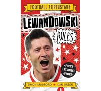 Les superstars du football : Lewandowski fait la loi